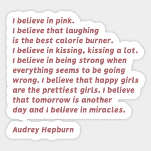 I Believe In Pink - Audrey Hepburn Sticker